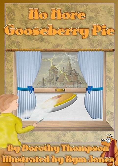 Title details for No More Gooseberry Pie by Dorothy Thompson - Available